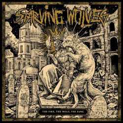 : Starving Wolves - The Fire, The Wolf, The Fang (2024)