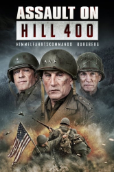 : Assault on Hill 400 Himmelfahrtskommando Burgberg 2024 German EAC3 1080p AMZN WEB H265 - iFEViLWHYCUTE