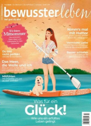: Bewusster Leben Magazin Mai-Juni 2024
