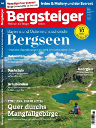 : Bergsteiger Das Tourenmagazin No 06 Juni 2024
