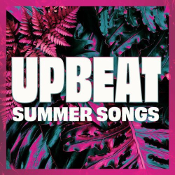 : Upbeat Summer Songs (2024)