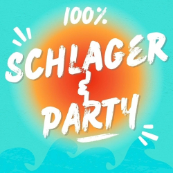 : 100% Schlager & Party 2024