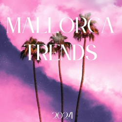 : Mallorca Trends - (2024)