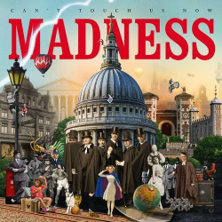 : Madness - Can't Touch Us Now (Expanded Edition) (2024)