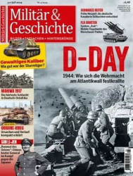 : Militär und Geschichte Magazin Juni-Juli No 04 2024
