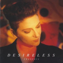 : Desireless - Francois (1989)