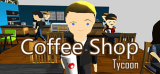 : Coffee Shop Tycoon v0 3 0-P2P