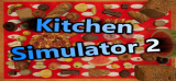 : Kitchen Simulator 2-Plaza