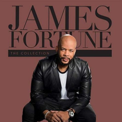 : James Fortune - The Collection (2018) 
