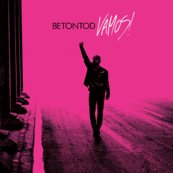 : Betontod - Vamos! (Deluxe Edition) (2018)