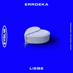 : eRRdeKa - Liebe (Deluxe Edition) (2018)