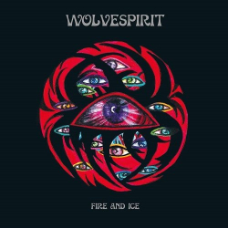 : Wolvespirit - Fire And Ice (2018)