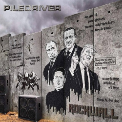 : Piledriver - Rockwall (2018)