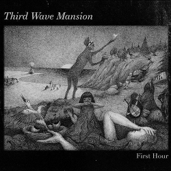 : Third Wave Mansion - First Hour (2018)