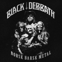 : Black Debbath - Norsk Barsk Metal (2018)