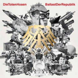 : Die Toten Hosen - Ballast der Republik (2012)