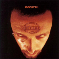 : Oomph - Defekt (1995)