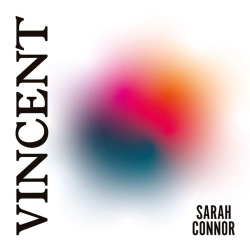 : Sarah Connor - Vincent (2019)