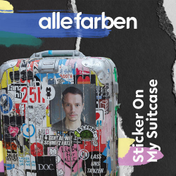 : Alle Farben - Sticker on My Suitcase (2019)