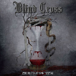 : Blind Cros - Merciless Time (2019)