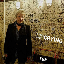 : Erics Bluesband - I Feel Like Crying (2019)