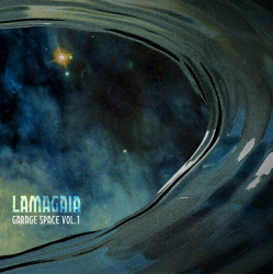 : Lamagaia - Garage Space Vol. 1 (2019)