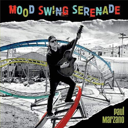 : Paul Marzano - Mood Swing Serenade (2019)