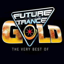 : Future Trance Gold - The Very Best Of (2019)