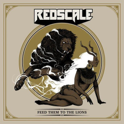 : Redscale - Feed Them To The Lions (2019)