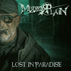 : Mirrorplain - Lost In Paradise (2019)