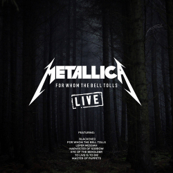 : Metalic - For Whom The Bell Tolls (Live) (2019)