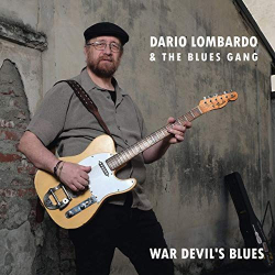 : Dario Lombardo & The Blues Gang - War Devils Blues (2019)