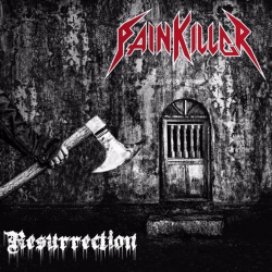 : Painkiller - Resurrection (2019)