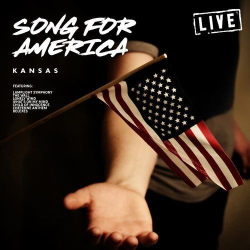 : Kansas - Song For America (Live) (2019)