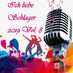 : Ich liebe Schlager 2019 Vol.8 (2019)