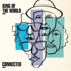 : King Of The World - Connected (2019)