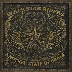 : Black Star Riders - Another State Of Grace (2019)