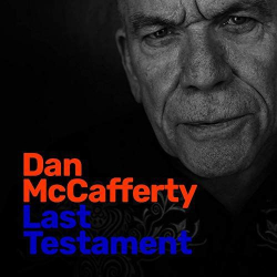 : Dan McCafferty - Last Testament (2019)