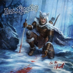 : Iron Kingdom - On The Hunt (2019)