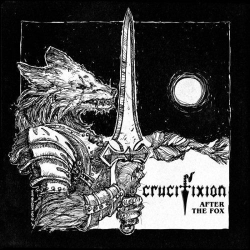 : Crucifixion - After The Fox (2019)