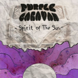 : Purple Caravan - Spirit Of The Sun (2019)