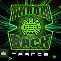 : Ministry Of Sound - Throw Back Trance (2019)