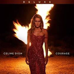 : Celine Dion - Courage (Deluxe Edition) (2019)