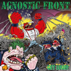 : Agnostic Front - Get Loud! (2019)