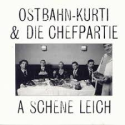 : Ostbahn-Kurti & Die Chefpartie - Discography 1985-2018