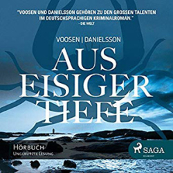 : Roman Voosen, Kerstin Signe Danielsson - Ingrid Nyström & Stina Forss 3 - Aus eisiger Tiefe
