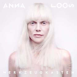 : Anna Loos - Werkzeugkasten (Deluxe Edition) (2019)