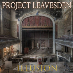 : Project Leavesden - Illusion (2020)