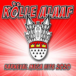 : Kölle Alaaf - Karneval Mega Hits 2020 (2020)