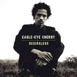 : Eagle-Eye Cherry - Discography 1997-2018